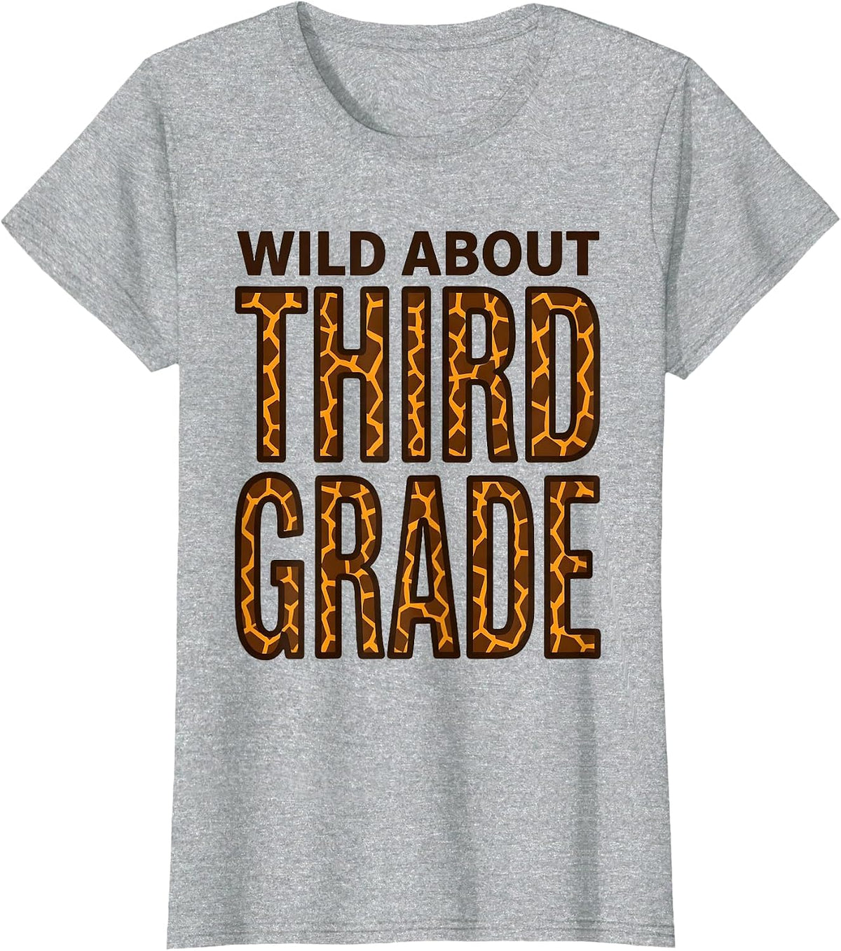 Wild About Third Grade Funny Teacher Student Animal Print T-Shirt - Heather Grey