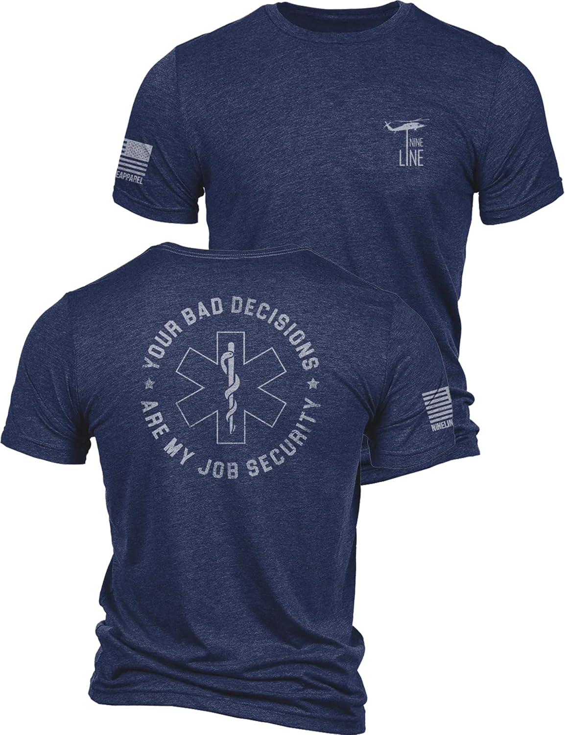 Nine Line Your Bad Decisions are My Job Security T-Shirt - Navy