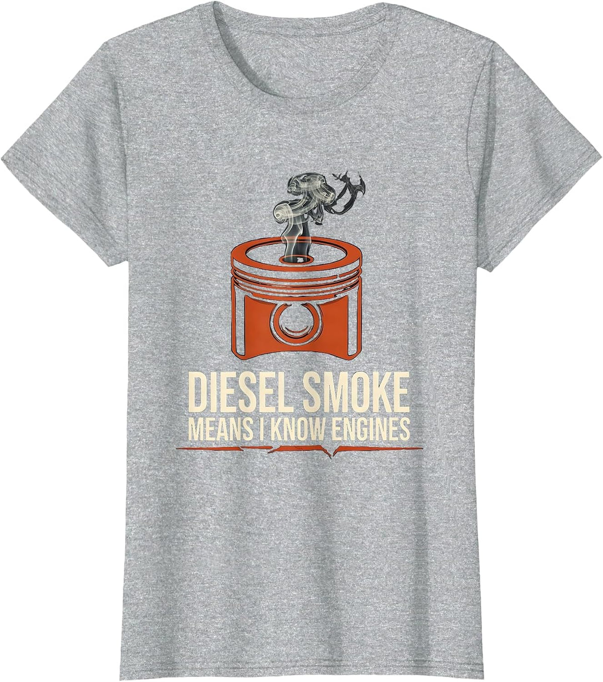 Women's Diesel Smoke Means I Know Engines Funny Diesel Mechanic T-Shirt - Heather Grey