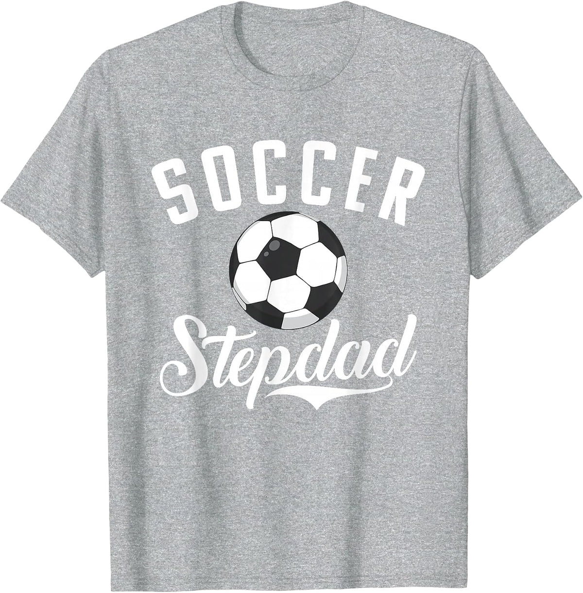 Soccer Stepdad Sport Stepdad T-Shirt - Heather Grey