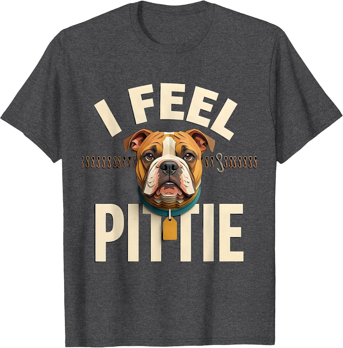 I Feel Pittie Funny Pitbull Dog Lover Breed Humor T-Shirt - Dark Heather Grey