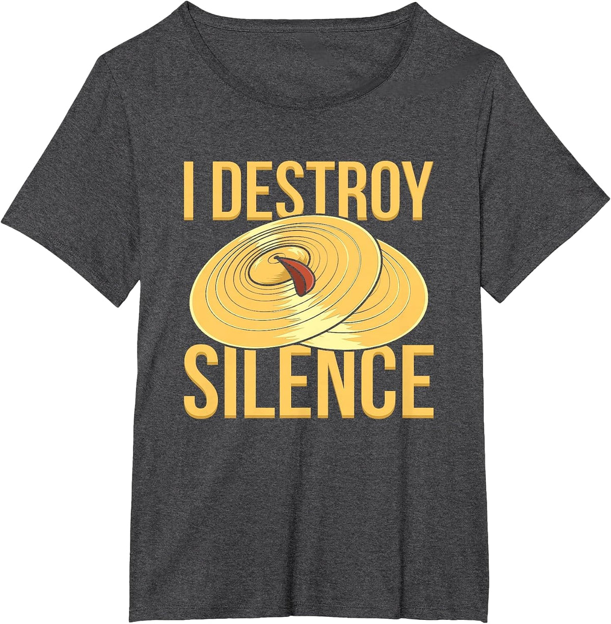 I Destroy Silence Percussion and Cymbal Music T-Shirt - Dark Heather Grey