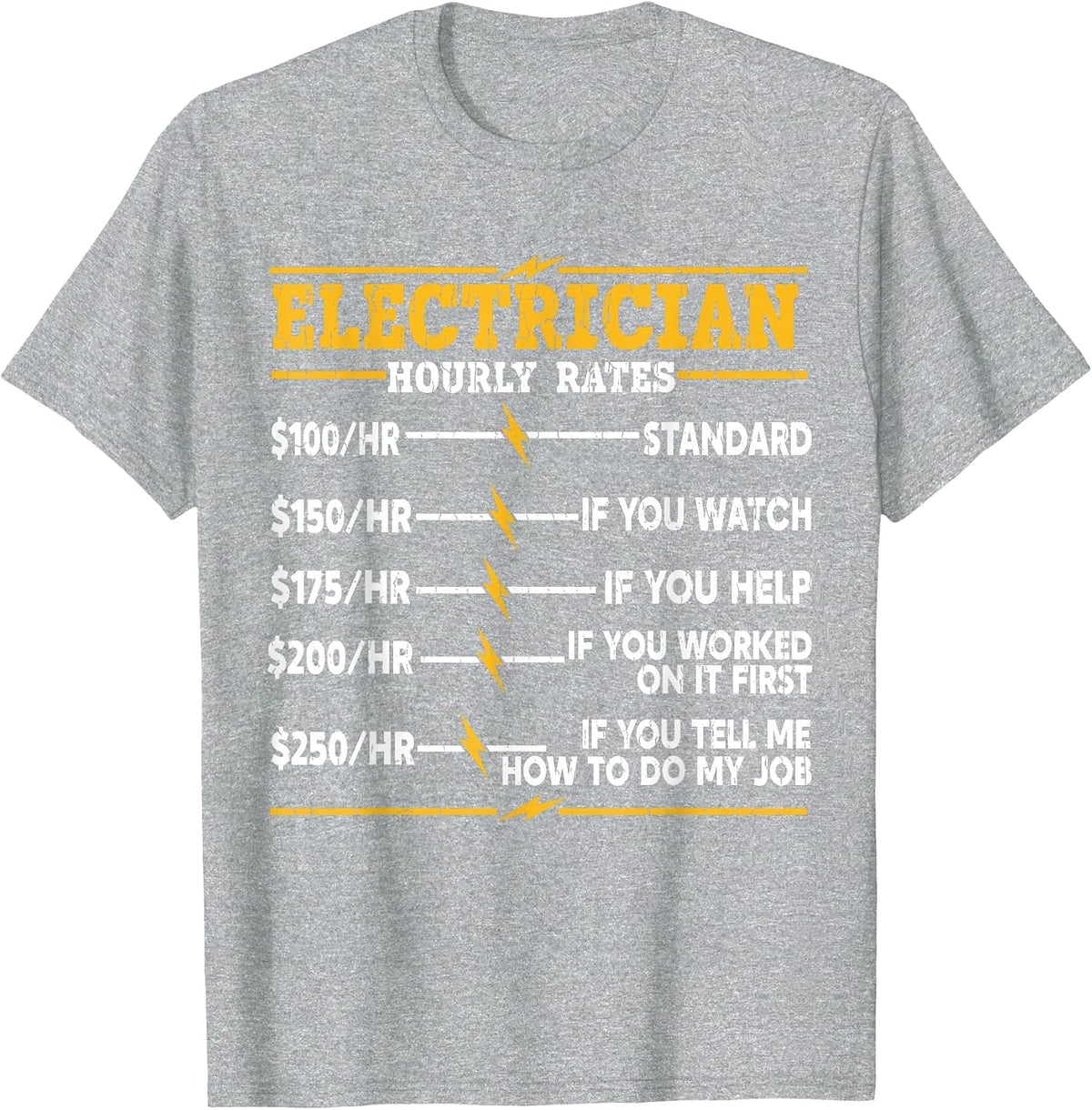 Electrician Hourly Rates T-Shirt - Heather Grey