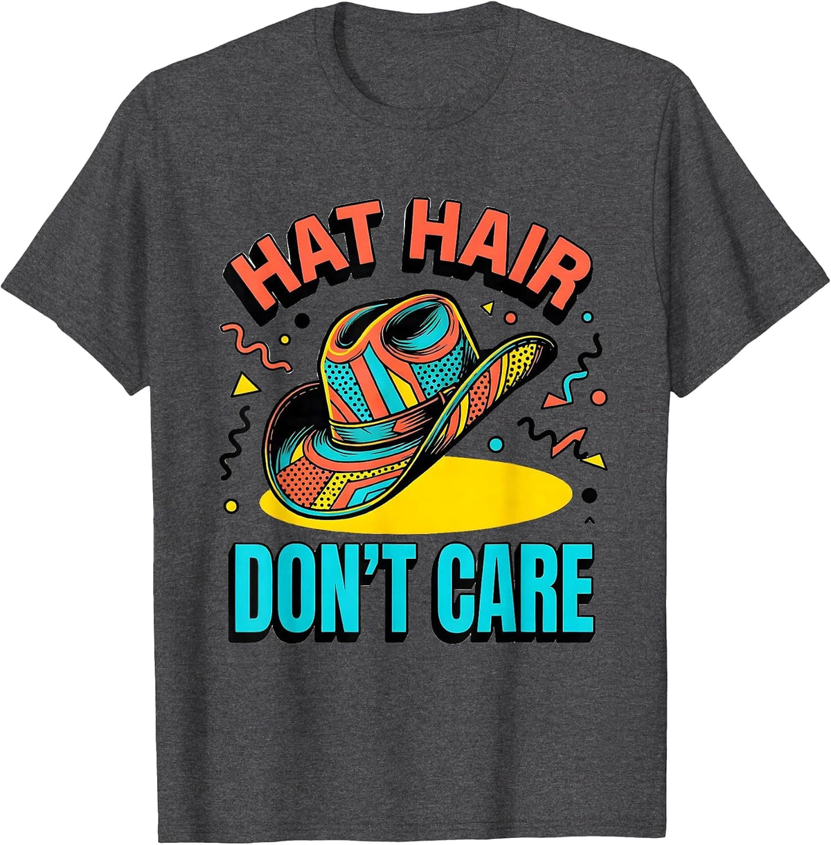 Men's Hat Hair Don't Care Country Music Design T-Shirt - Dark Heather Grey