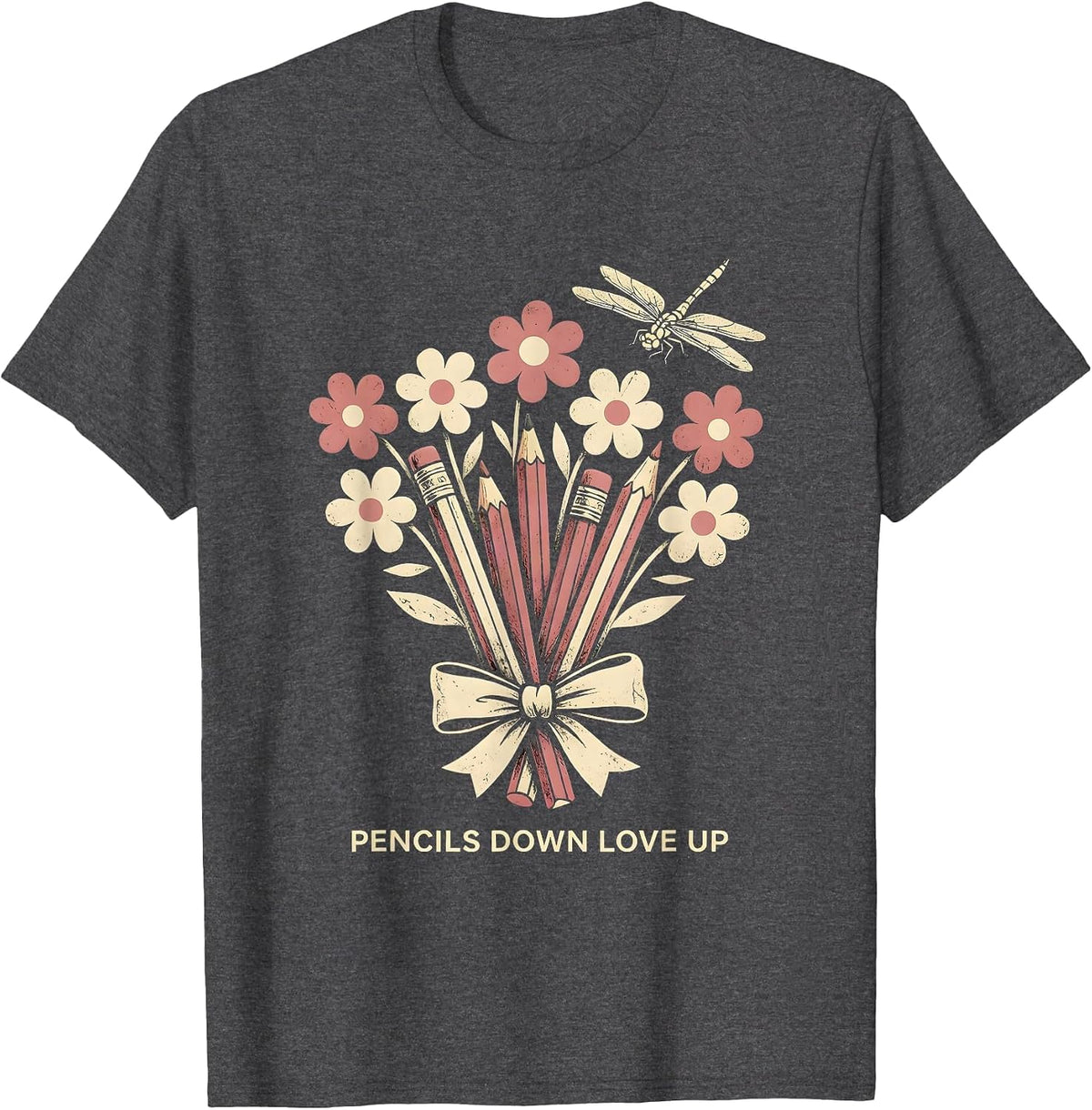 Pencils Down Love Up Elementary Teacher Design T-Shirt - Dark Heather Grey