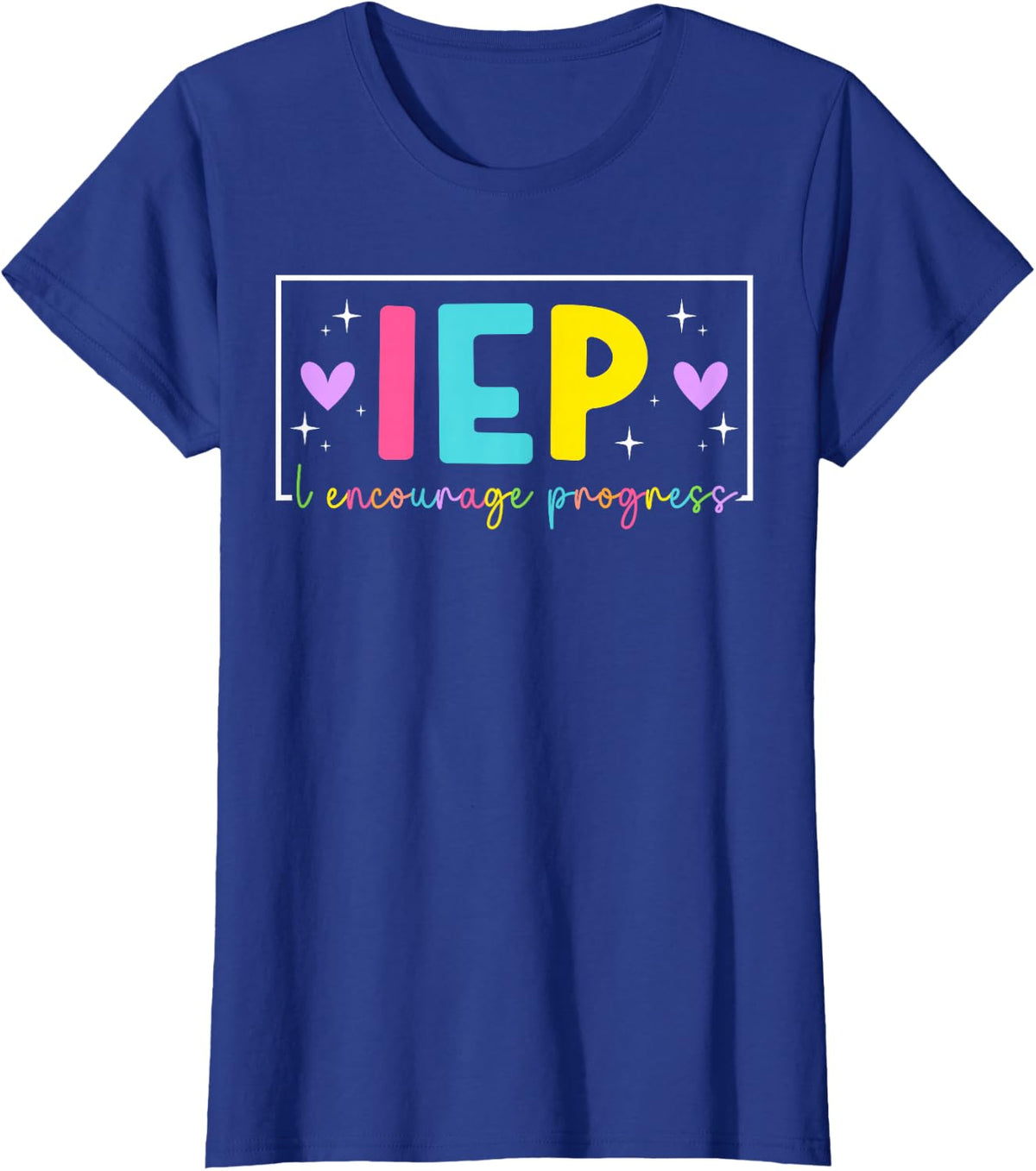 IEP Special Education Teacher SPED Teacher SPED Teaching T-Shirt - Royal Blue
