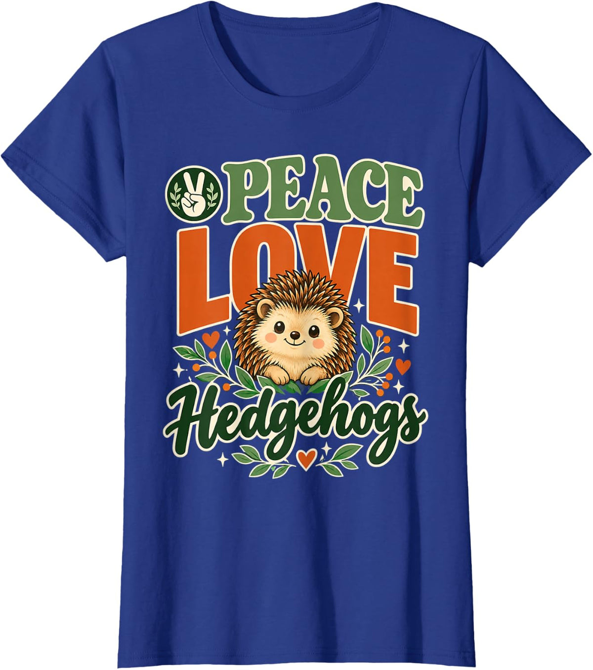 Peace Love Hedgehogs Cute Spiky Animal Lover Humor T-Shirt - Royal Blue