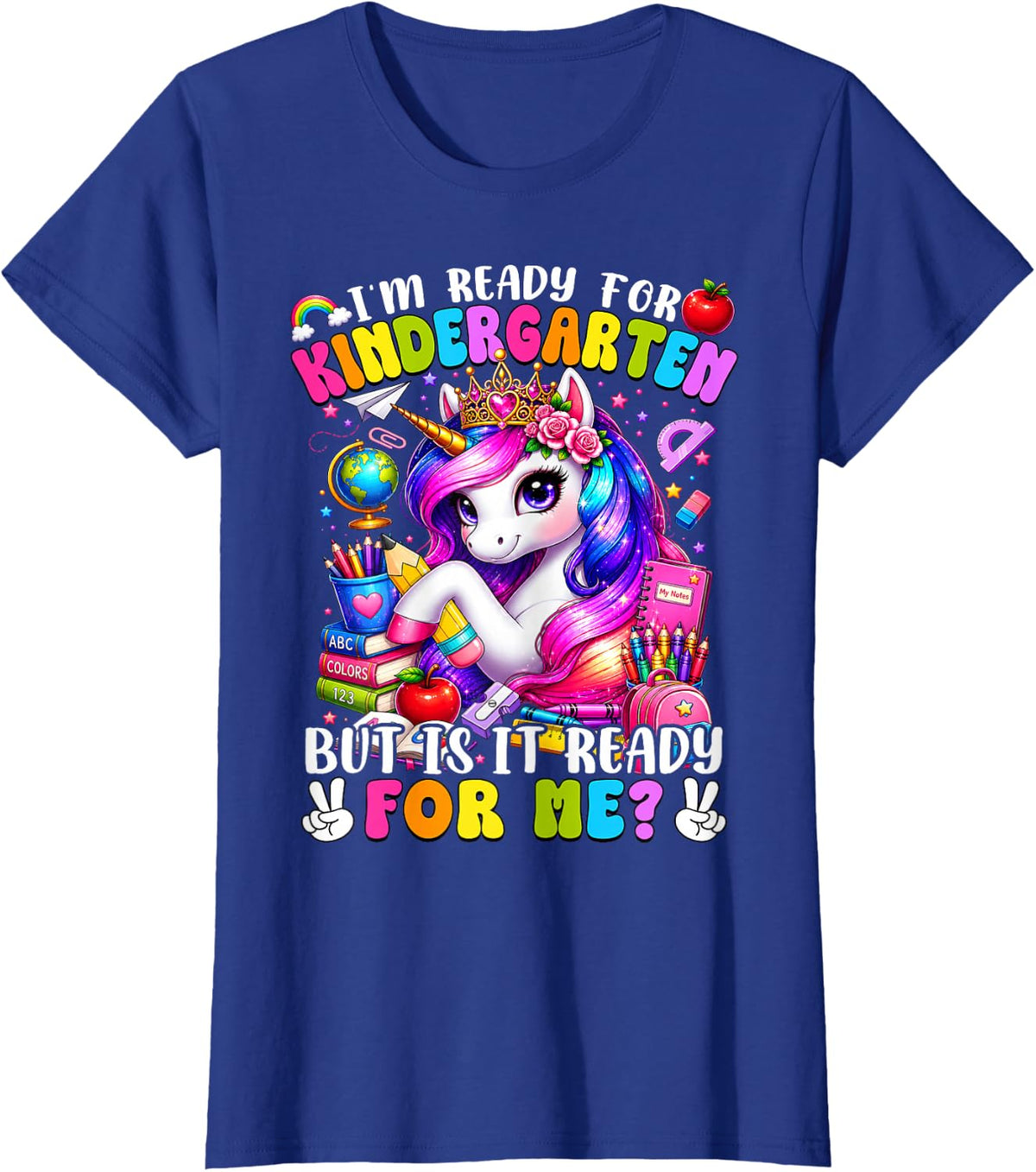 I'm Ready for Kindergarten Unicorn Back to School Shirt Girls Kids Tee T-Shirt - Royal Blue