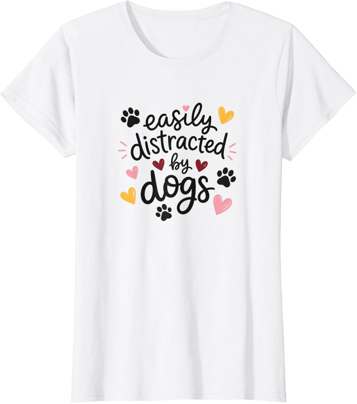 Easily Distracted By Dogs Funny Dog Lover Cute Paw Print T-Shirt - White
