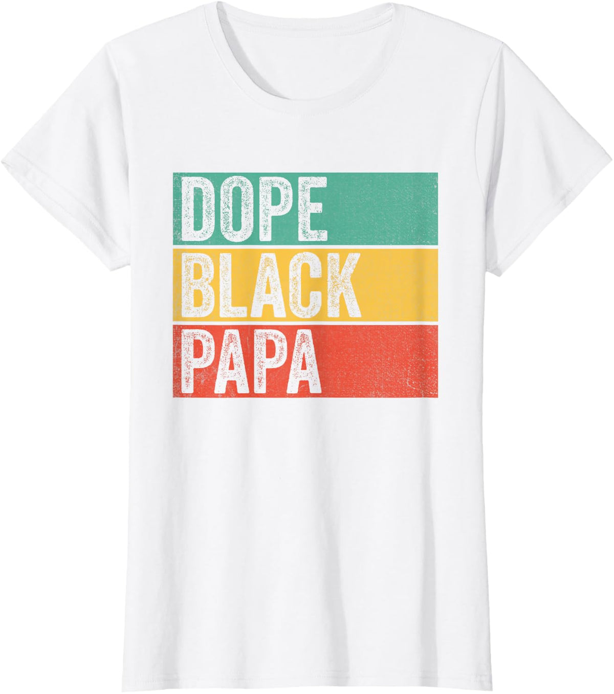Dope Black Papa Black Pride Black Fathers Matter Dad Retro T-Shirt - White