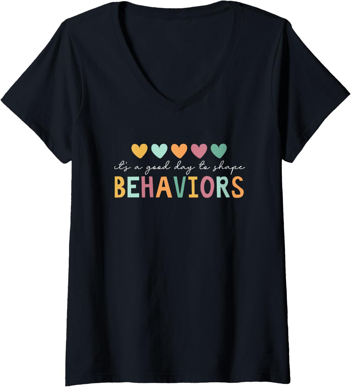 Womens It's A Good Day To Shape Behaviors V-Neck T-Shirt - Black