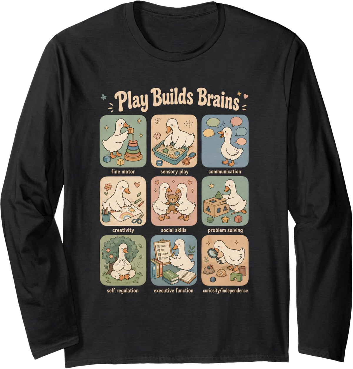 Occupational Therapist Silly Goose OT Play Builds Brains Long Sleeve T-Shirt - Adult Unisex Black