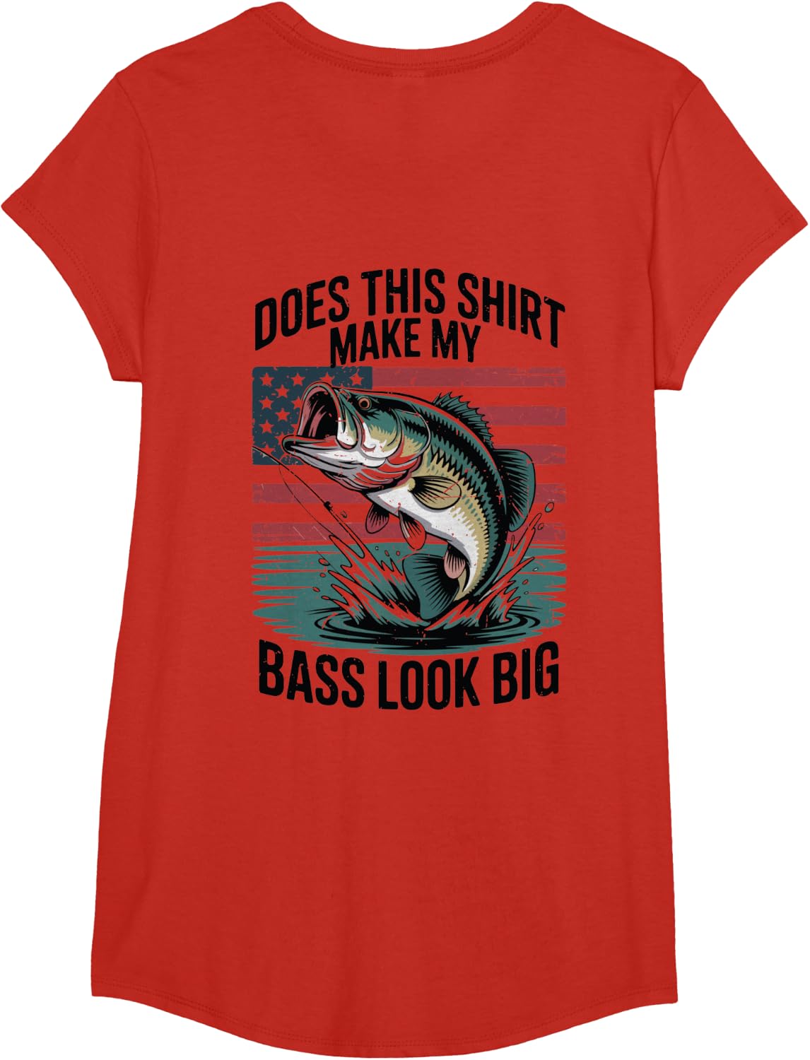 On-Back Does Shirt Make Bass Look Big Fishing Graphic Men's T-Shirt - Girls Red
