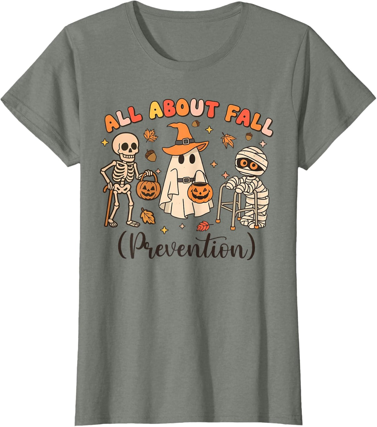 Halloween Physical Therapist All About Fall Prevention T-Shirt - Olive Heather