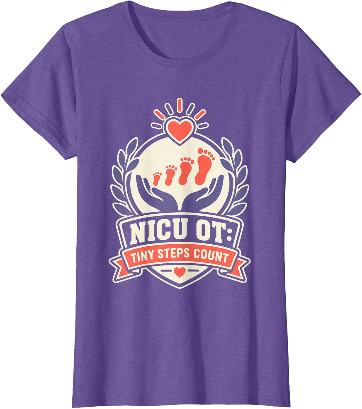 NICU Occupational Therapist - Tiny Steps Count T-Shirt - Purple Heather
