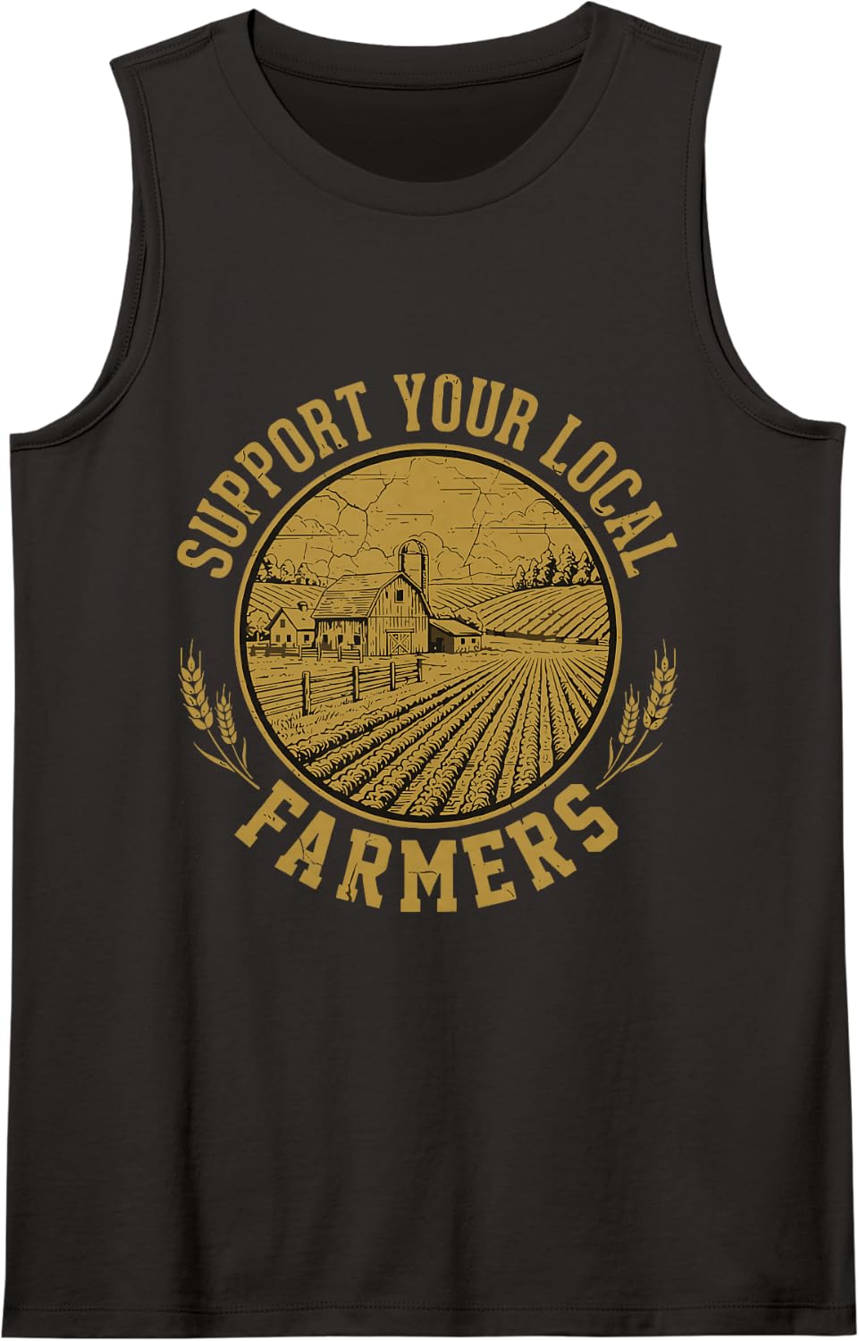 Support Your Local Farmers Farm Agriculture Men Women Sleeveless Tank Top - Black