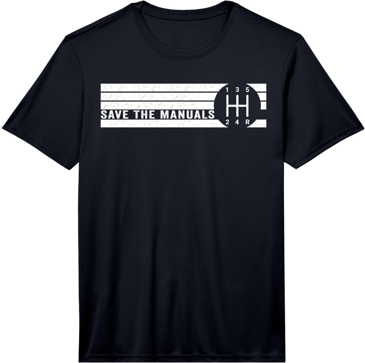 Mens Save The Manuals 5 Speed Manual Transmission Three Pedals Performance T-Shirt - Black