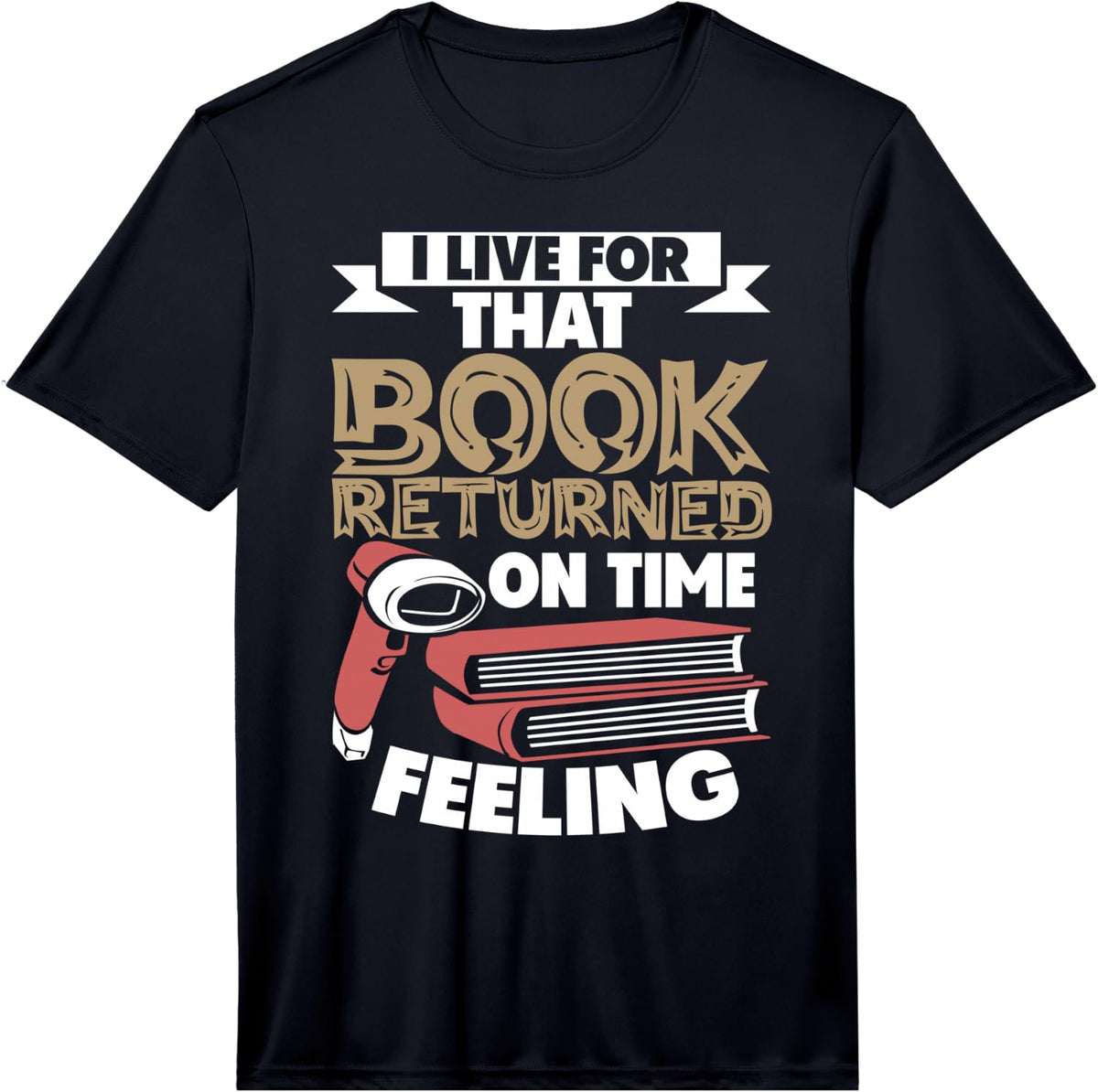 Men's Library Assistant Book Returned On Time Library Worker Performance T-Shirt - Black