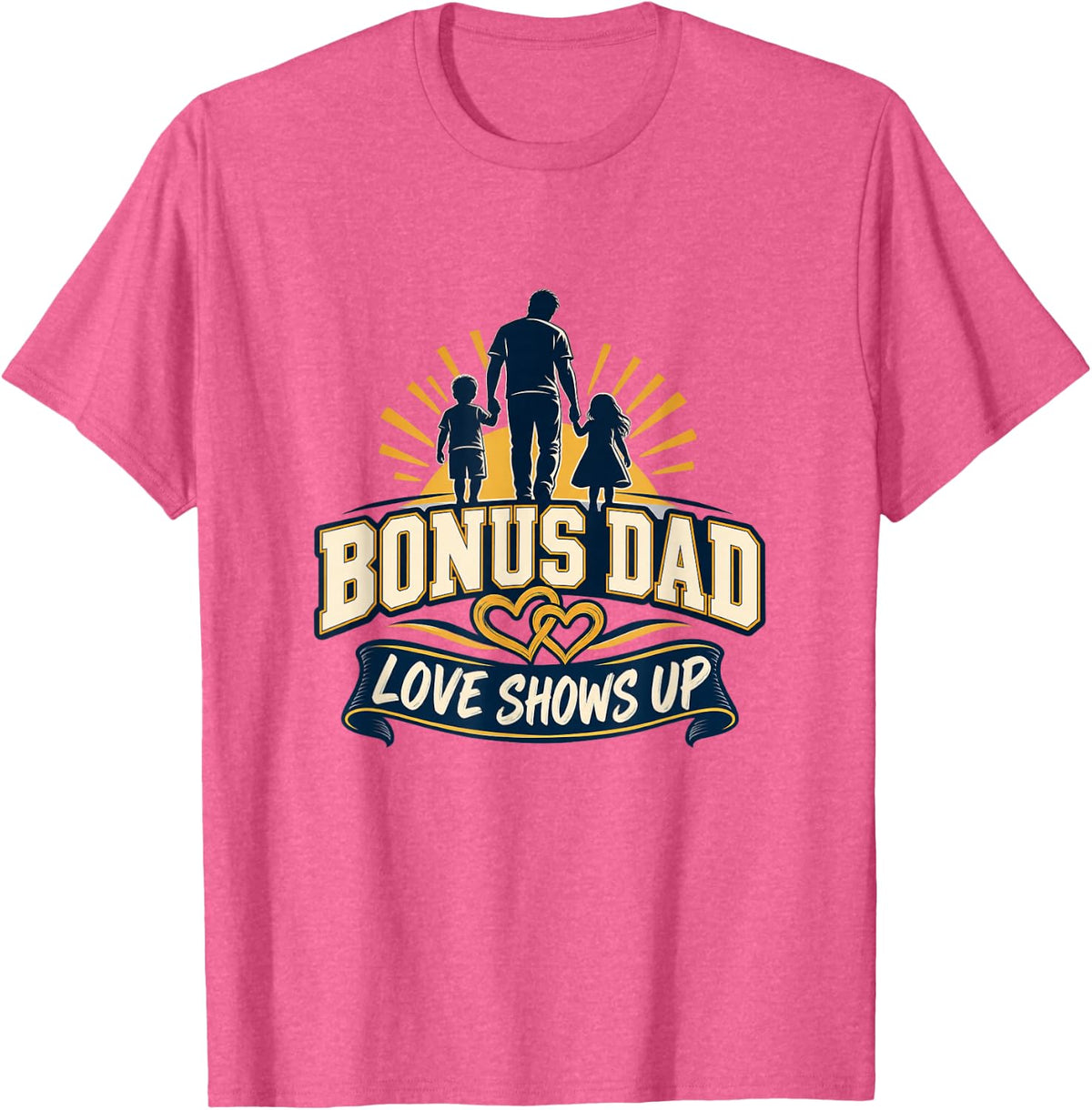 dad stepup Appreciation Parenting Quote Typography T-Shirt - Pink Heather