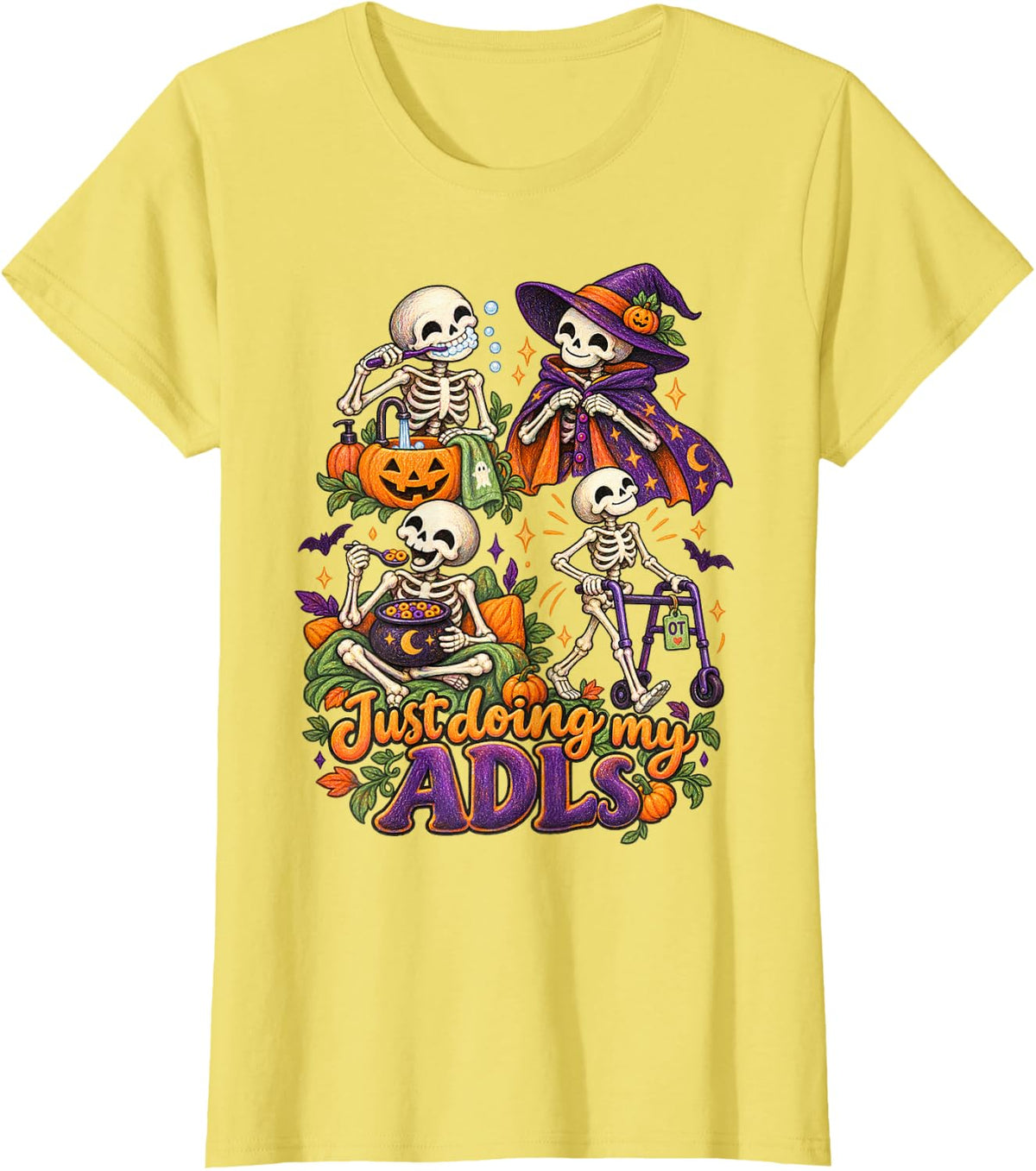 Halloween OT Just Doing My ADLS Skeleton Therapist T-Shirt - Lemon Yellow