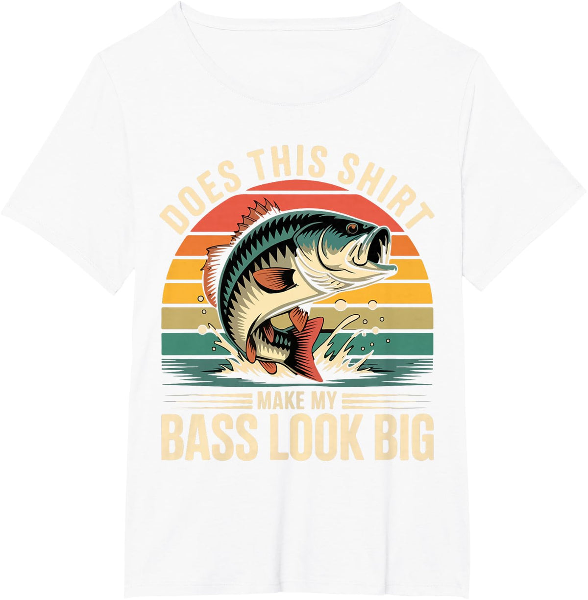 Funny Dad Does This Fishing Shirt Make My Bass Look Big Men T-Shirt - White