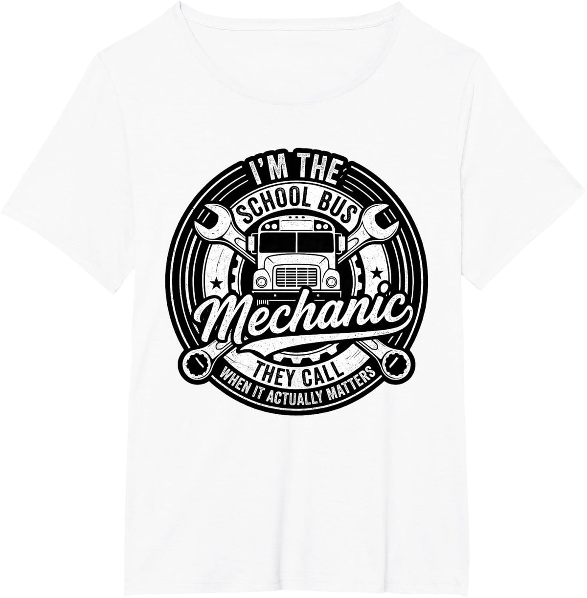 School Bus Mechanic When It Actually Matters T-Shirt - White