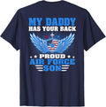 My Daddy Has Your Back Proud Air Force Son Military Child T-Shirt - Navy Blue
