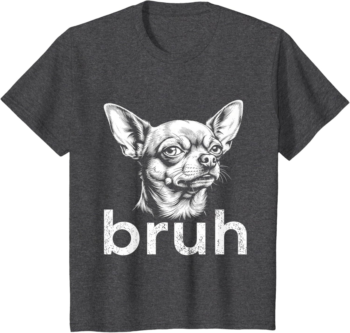 Funny Chihuahua Bruh Vintage Dog Graphic Design T-Shirt - Dark Heather Grey