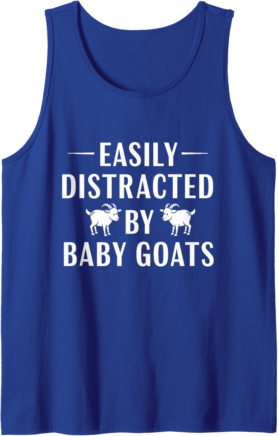 Funny Goat Lover Shirt - Easily Distracted By Baby Goats Sleeveless Tank Top - Royal Blue