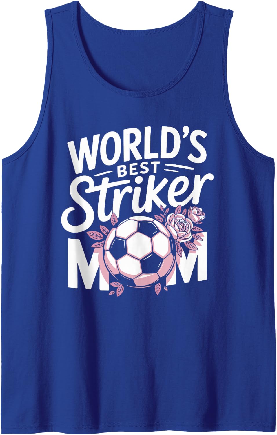 World's Best Striker Mom Soccer Sleeveless Tank Top - Royal Blue