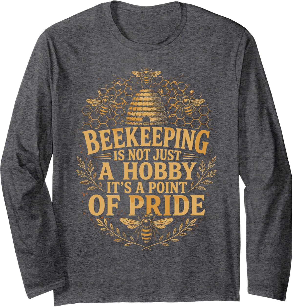 Beekeeping Honey Bees Beekeeper Long Sleeve T-Shirt - Adult Unisex Dark Heather Grey
