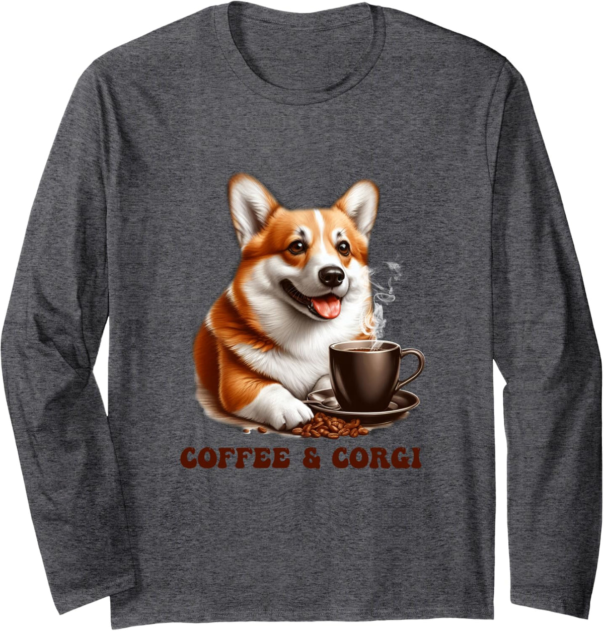 Coffee and Corgi Funny Corgi Dog Love Dog Mom Dog Dad Long Sleeve T-Shirt - Adult Unisex Dark Heather Grey