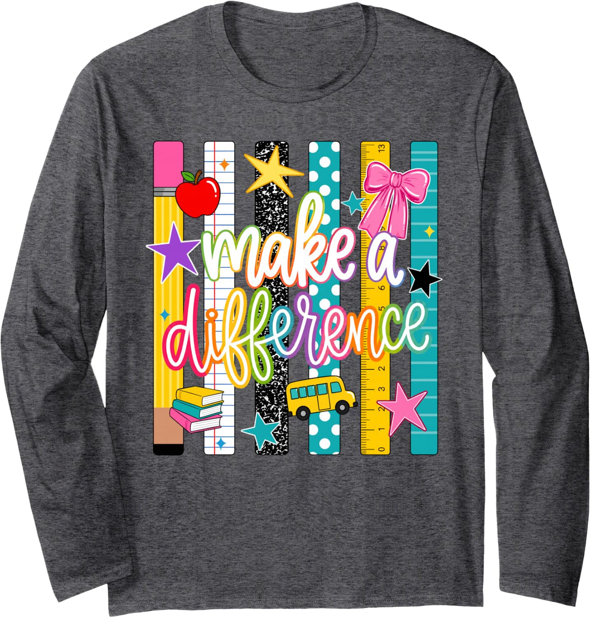 Teacher Making a Difference Back to School Teachers Long Sleeve T-Shirt - Adult Unisex Dark Heather Grey