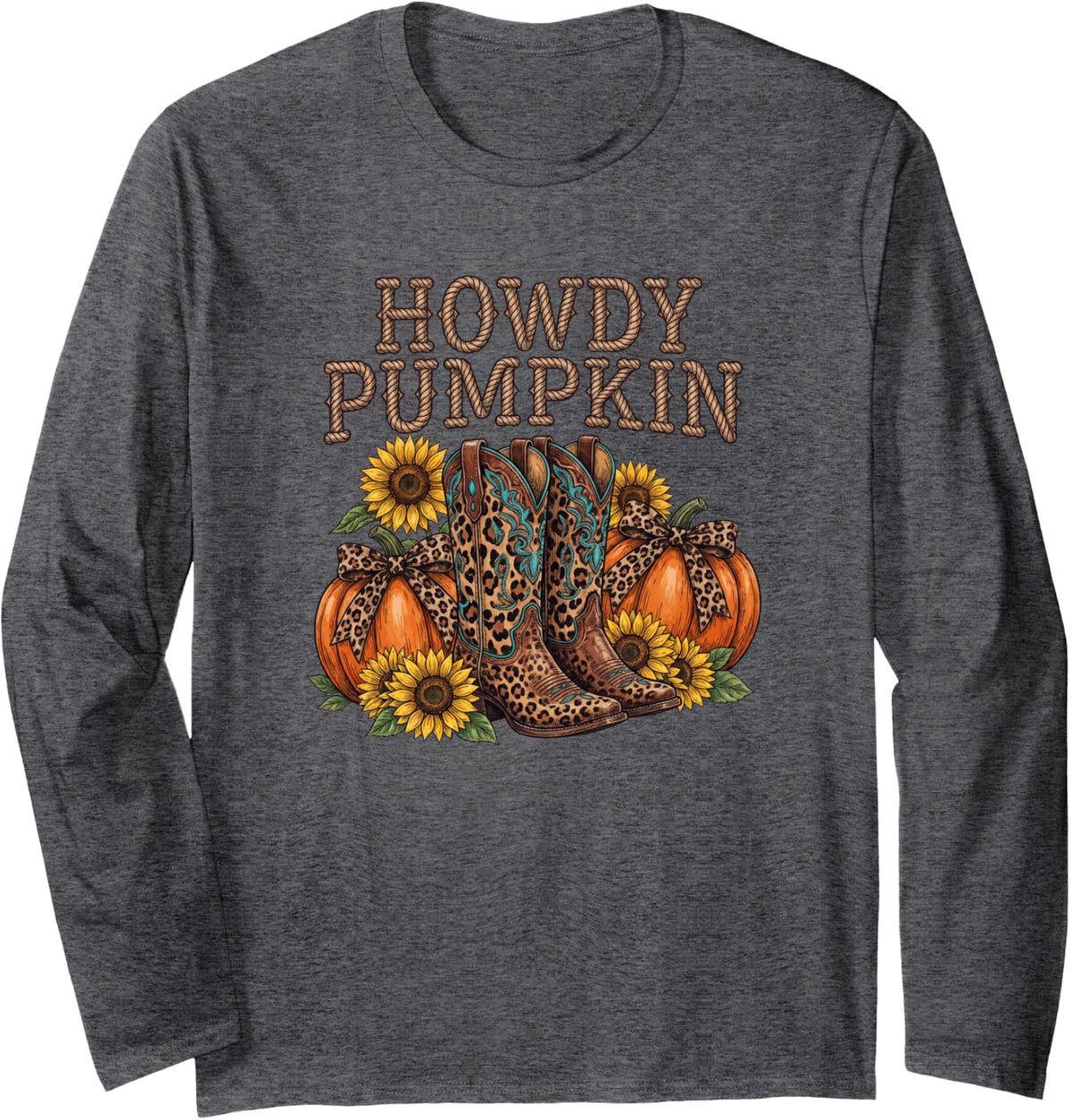 Howdy Pumpkin Shirt Fall Western Cowgirl Boots Sunflower Long Sleeve T-Shirt - Adult Unisex Dark Heather Grey