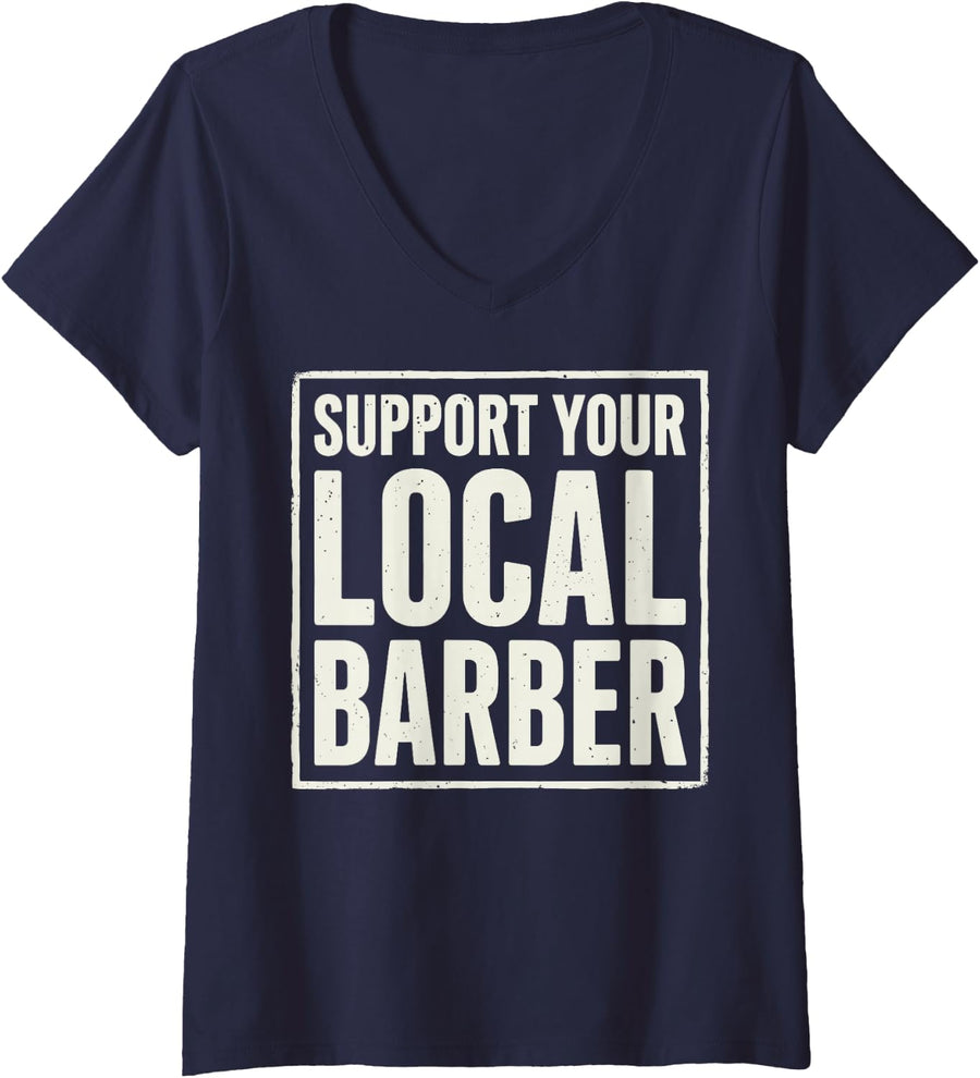 Women's Support Your Local Barber Hair Stylist Barber Shop Tee V-Neck T-Shirt - Navy Blue