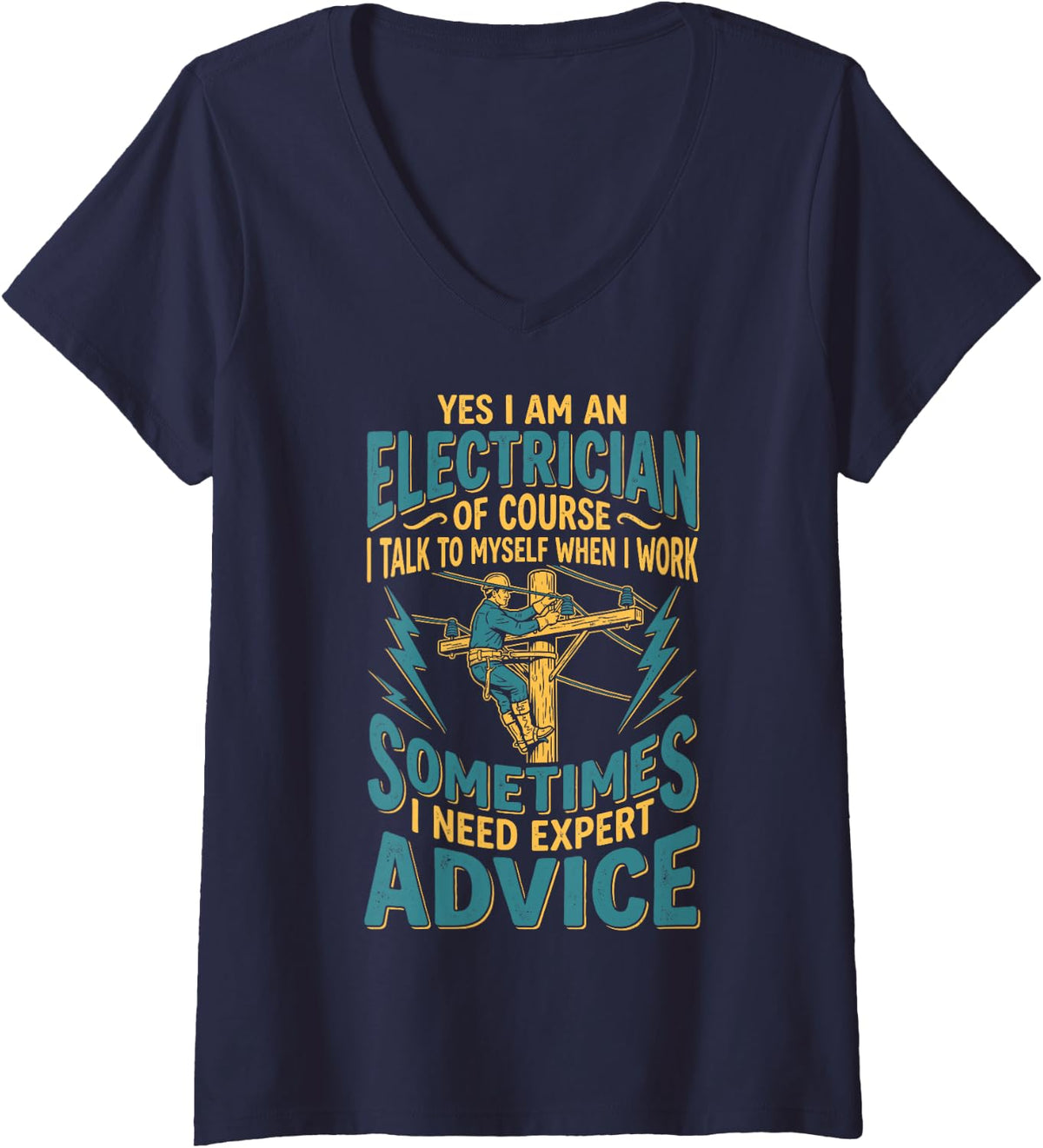 Women's Electrician Expert Advice Funny Electrical Worker Lineman V-Neck T-Shirt - Navy Blue