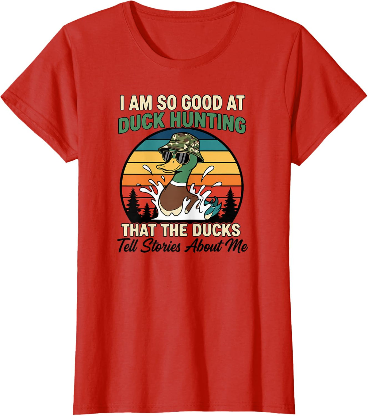 Retro Funny Duck Hunting Ducks Tell Stories About Me T-Shirt - Red
