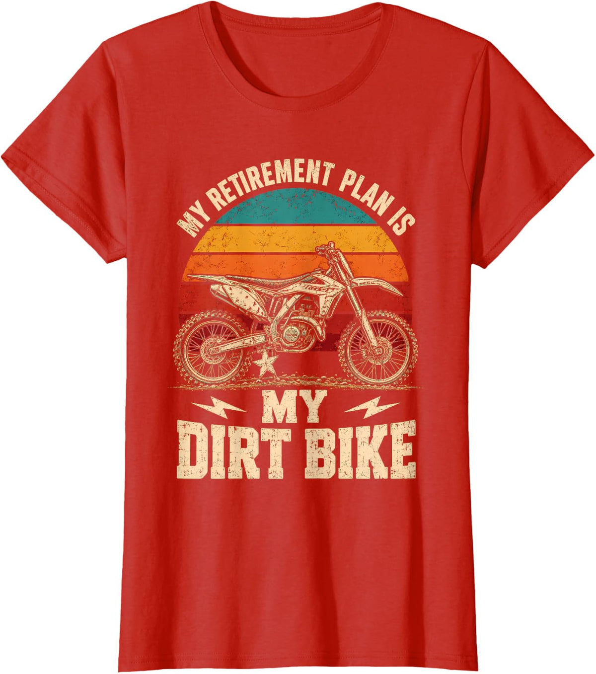My Retirement Plan is My Dirt Bike Motocross T-Shirt - Red