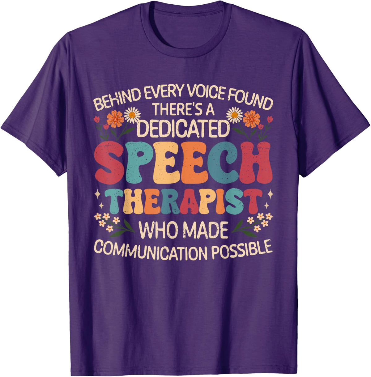 Pediatric Speech Therapy SLP Speech Therapist T-Shirt - Purple