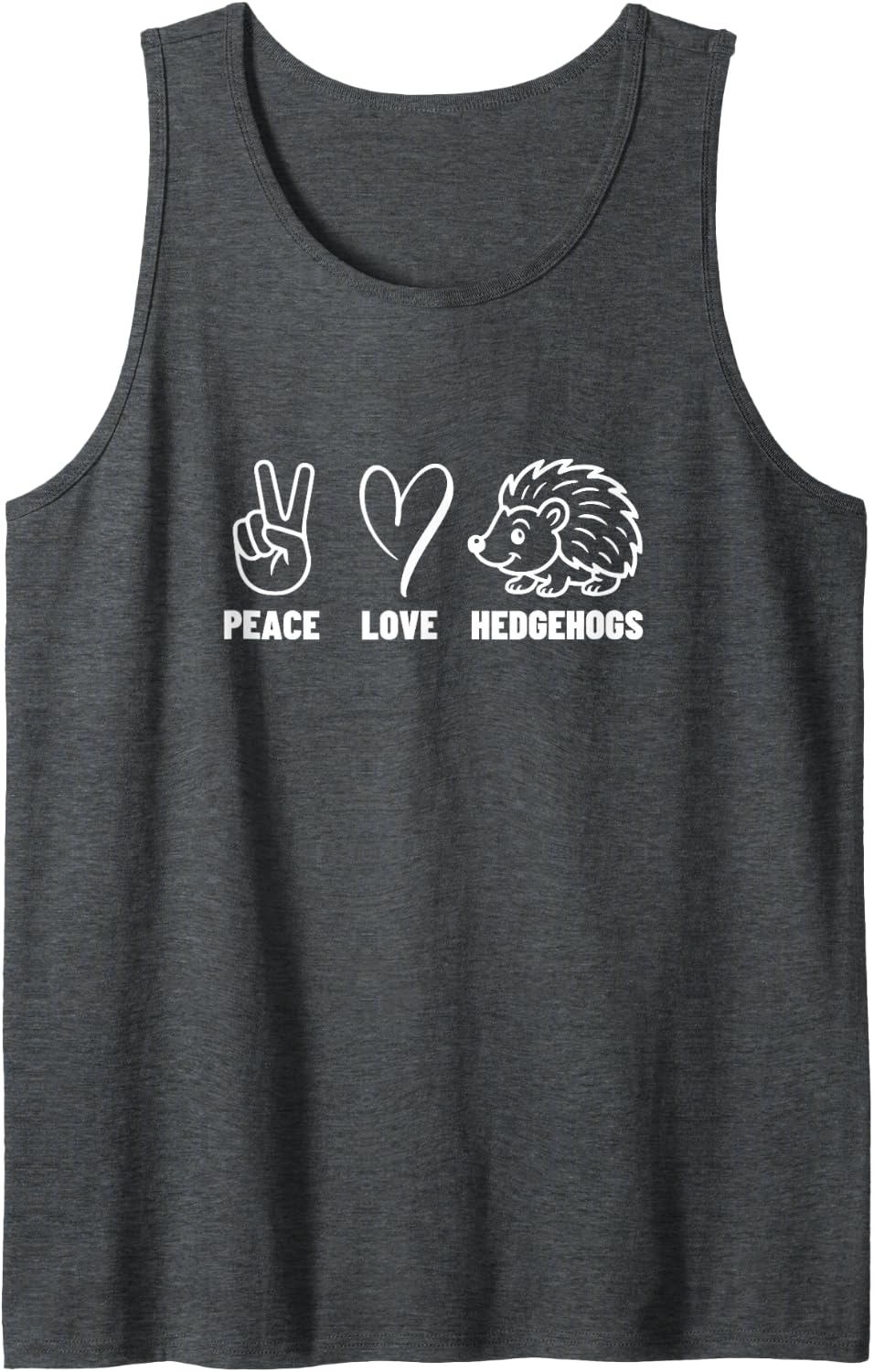 Peace Love Hedgehogs Funny Hedge Hog Sleeveless Tank Top - Dark Heather Grey