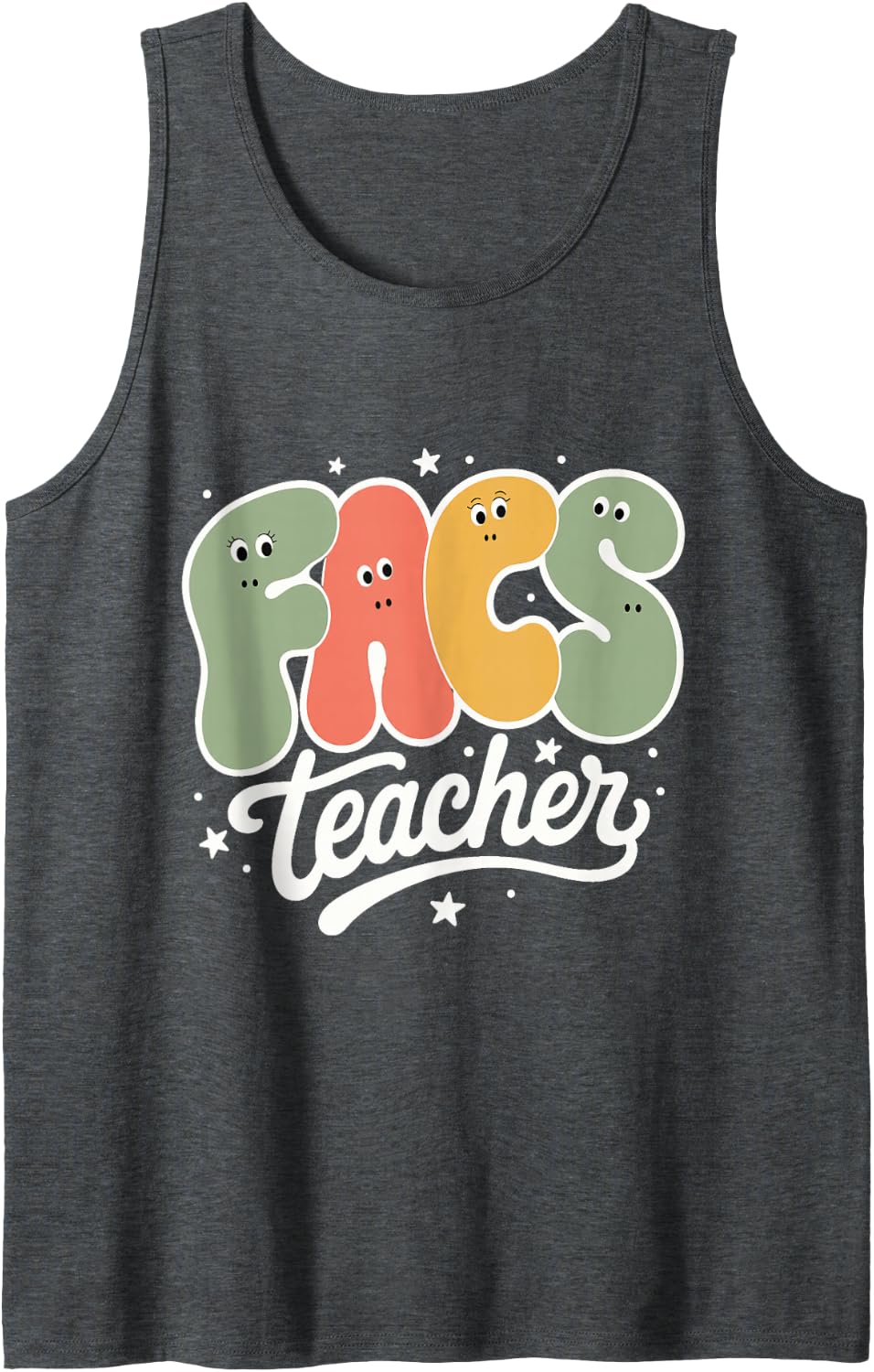 FACS Teacher Home Economics Educator Women Men School Tank Top - Dark Heather Grey