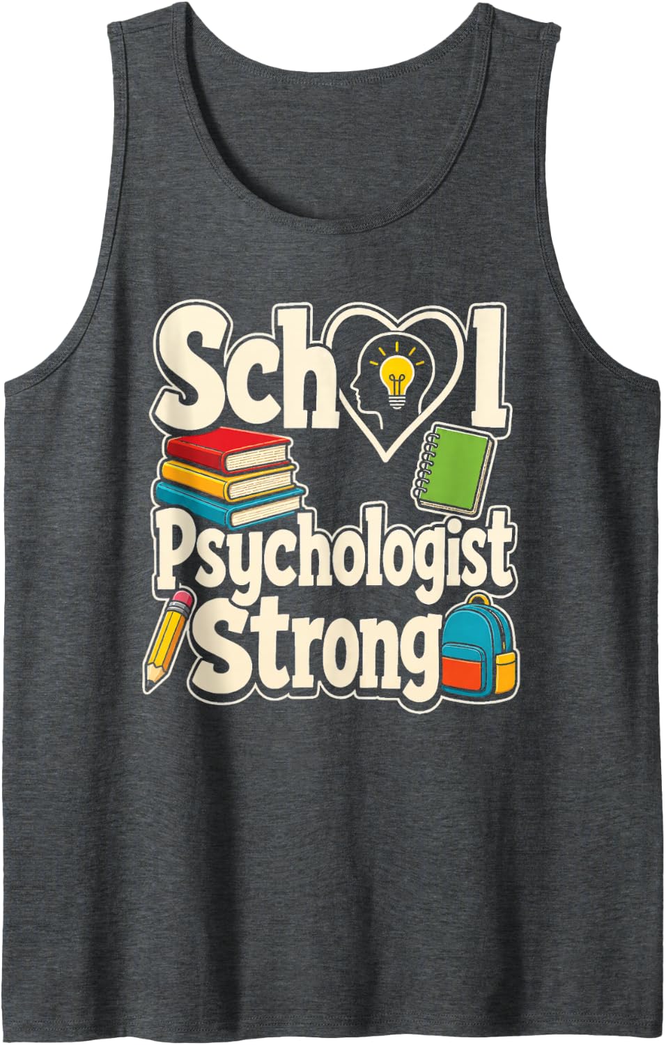 School Psychologist Strong Elementary Student Services Gift Sleeveless Tank Top - Dark Heather Grey