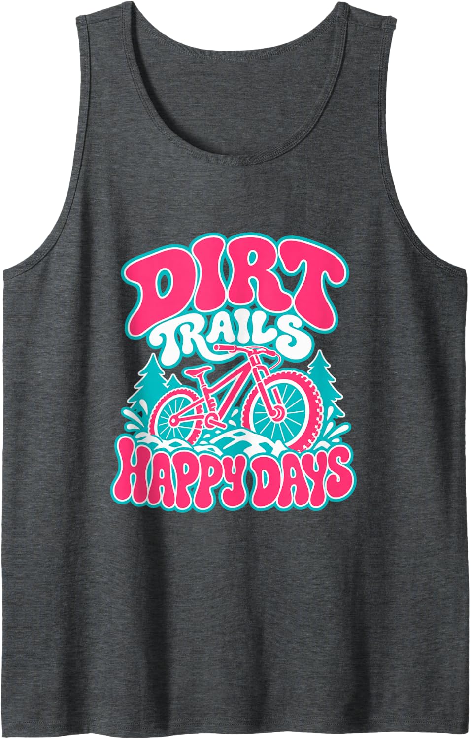 Dirt Trails Happy Days Retro Mountain Biking MTB Sleeveless Tank Top - Dark Heather Grey