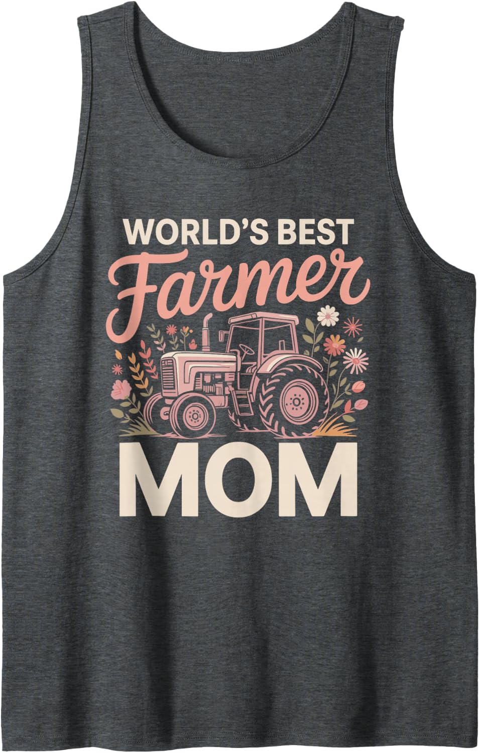 World's Best Farmer Mom Farming Tractor Sleeveless Tank Top - Dark Heather Grey