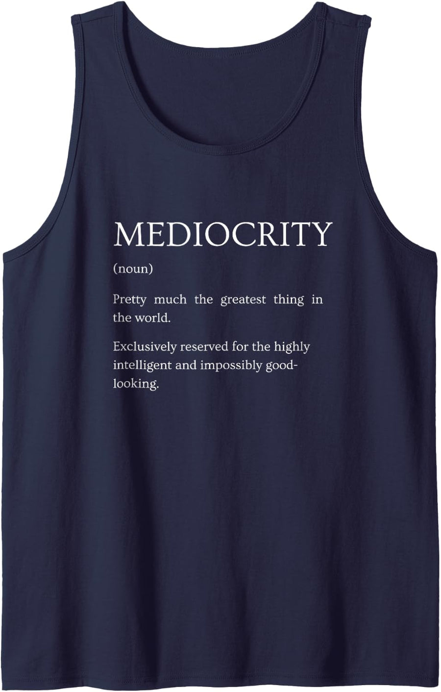 Mediocrity Definition Funny Sarcastic Dictionary Humor Tank Top - Navy Blue