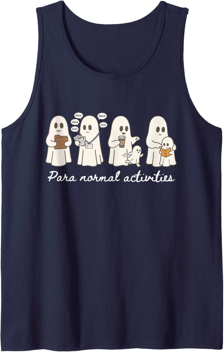 Ghost para Normal Activities SpEd Teacher Paraprofessional Sleeveless Tank Top - Navy Blue