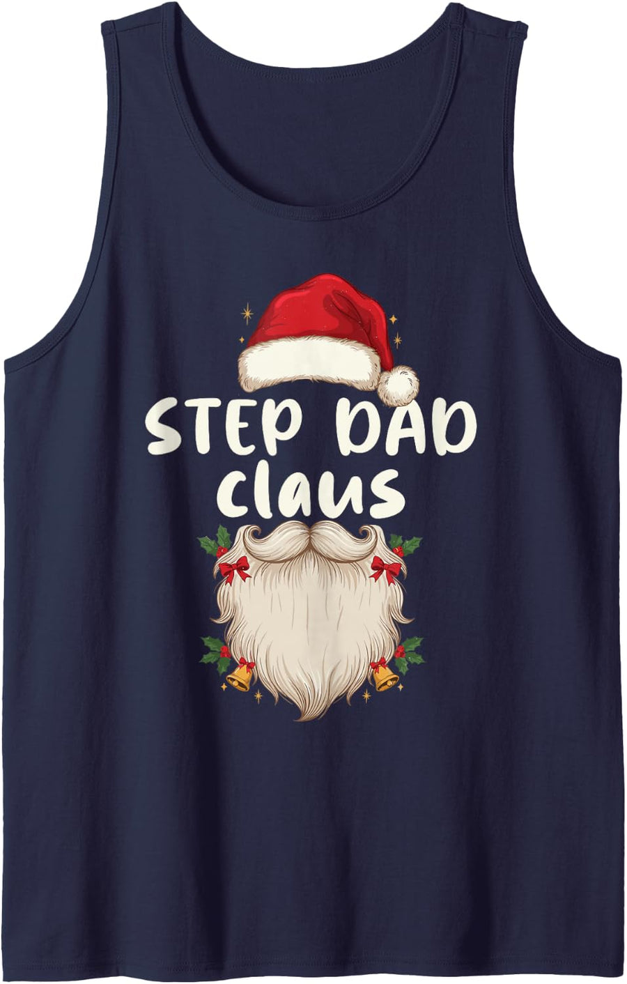 Festive Step Dad Claus Santa Beard Holiday Christmas for Him Sleeveless Tank Top - Navy Blue