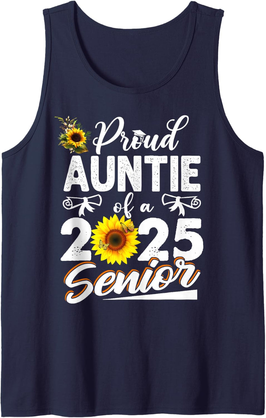 Proud Auntie of A Class of 2025 Senior Graduation 25 Sleeveless Tank Top - Navy Blue