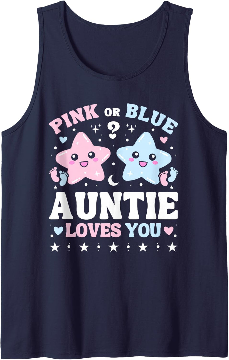 Pink Or Blue Auntie Loves You Stars Baby Gender Reveal Sleeveless Tank Top - Navy Blue