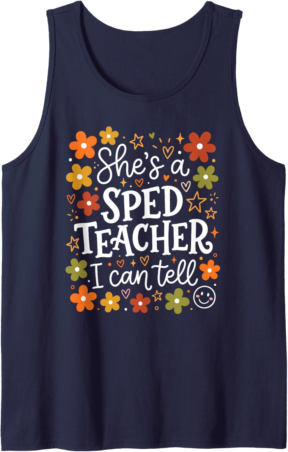 She's A SPED Teacher I Can Tell Sleeveless Tank Top - Navy Blue